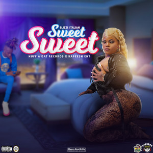 Sweet Sweet (Raw|Explicit)