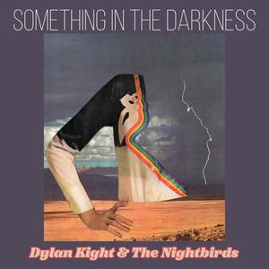 Something In The Darkness (Explicit)