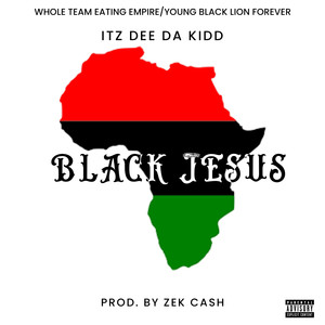 Black Jesus (Explicit)