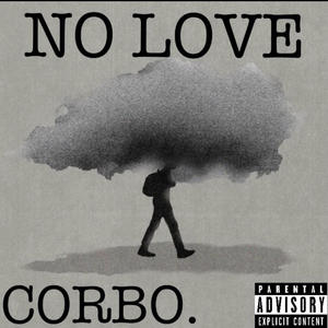 NO LOVE (Explicit)