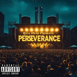 Perseverance (Explicit)