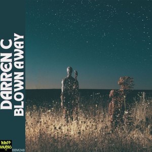 Blown Away (Original Mix)