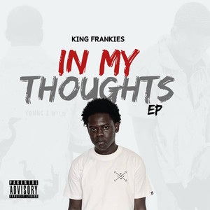 IN MY THOUGHTS EP (Explicit)