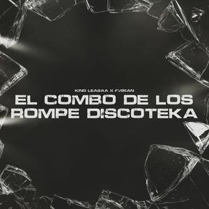 Rompe Discoteca (Explicit)