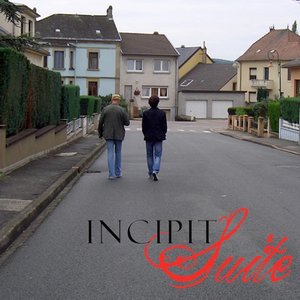 Incipit Suite