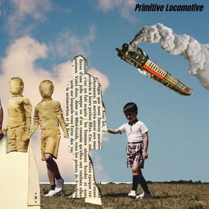 Primitive Locomotive