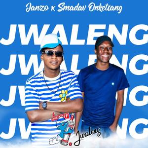 Jwaleng (feat. Smadav Onketsang)