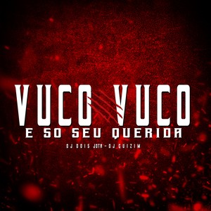 MTG - VUCO VUCO vs  E SO SEU QUERIDA (Explicit)