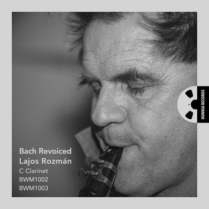 Sonata No. 2 in A Minor, BWV 1003 - II. Fuga (Arr. for Clarinet by Lajos Rozmán)