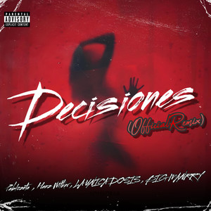 Decisiones (Official Remix)