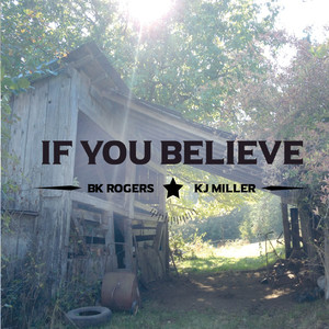 If You Believe