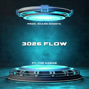 3026 Flow (feat. The Nawab) (Explicit)