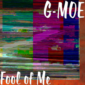 Fool of Me (Explicit)