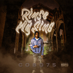 Rinse My Sins (Explicit)