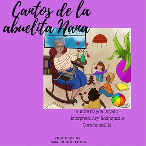 Cantos de la abuelita Nana