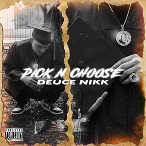 Pick N Choose (Explicit)