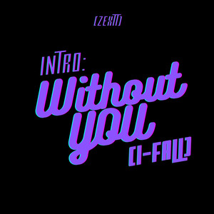 Without You (I Fall) [Explicit]