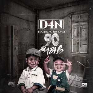 90 Babies (feat. $hmoney) [Explicit]