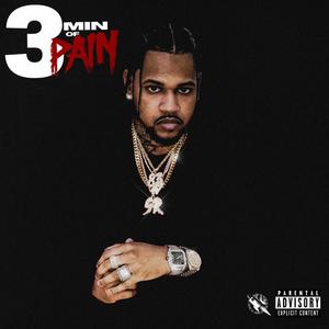 3 Min Of Pain (Explicit)