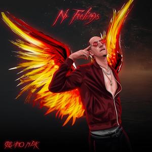 No feelings (Explicit)
