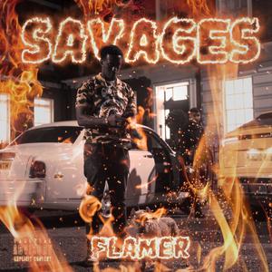 Savages (Explicit)