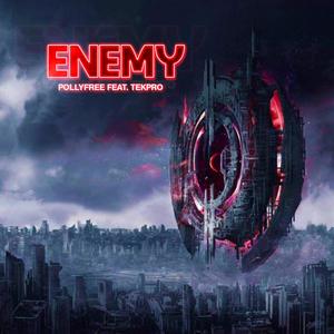 Enemy(feat. TekPro) (Explicit)