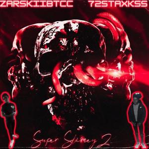 Super slimey 2 (feat. Zarskiibtcc) (Explicit)