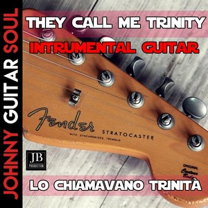 They Call Me Trinity (Lo chiamavano Trinità...) [Instrumental Guitar]