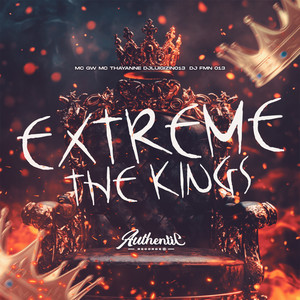 Extreme The Kings (Explicit)