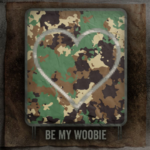 Be My Woobie