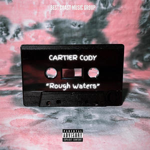 The "Rough Waters" EP (Limited Release) [Explicit]