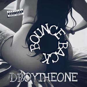 BOUNCEBACK (Explicit)