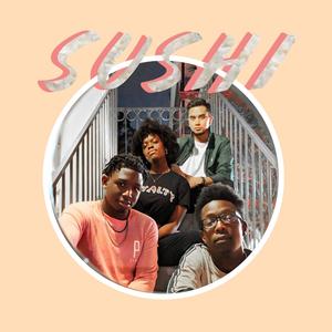 Sushi(feat. Lord Slugg, Flowerchile & Kuljon) (Explicit)
