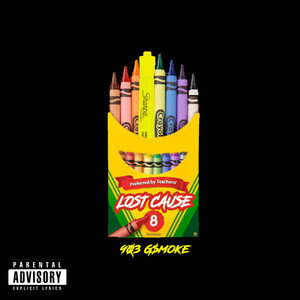 Lost Cause (Explicit)