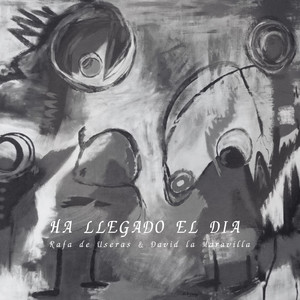 Ha llegado el día