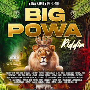 BIG POWA RIDDIM