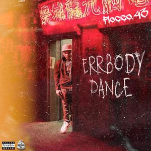 Errybody Dance (Explicit)