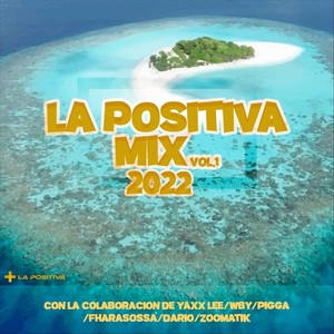 La Positiva Mix 2022, Vol. 1