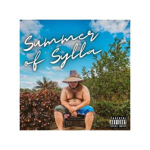 Summer of Sylla (Explicit)