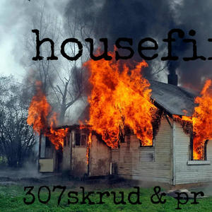 house fire (feat. pr dae) [Explicit]