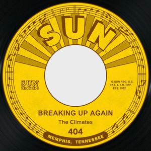 Breaking Up Again / No You for Me