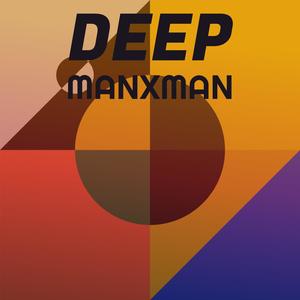 Deep Manxman