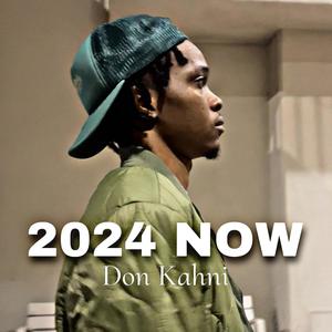 2024 NOW (Explicit)