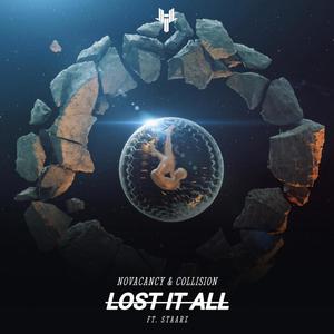 LOST IT ALL (feat. Staarz)