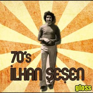 70's İlhan Şeşen