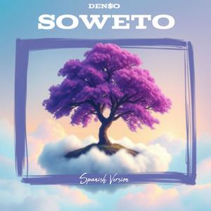 SOWETO (Spanish Version)