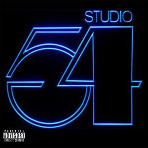 Studio 54 (Explicit)