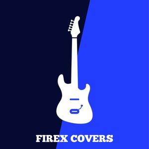 FIREX - The Only Thing They Fear Is You