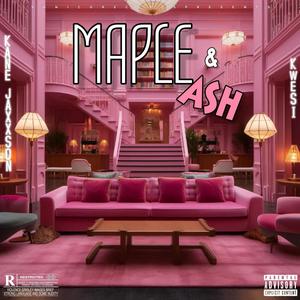 MAPLE & ASH (feat. Kwesi) [Explicit]