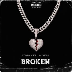 Broken (Explicit)